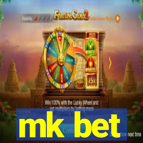 mk bet